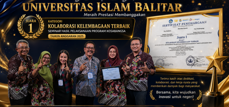 Tim Kolaborasi Universitas Islam Balitar Raih Juara 1 Kategori KOLABORASI KELEMBAGAAN TERBAIK PADA PROGRAM KOSABANGSA TAHUN ANGGARAN 2025
